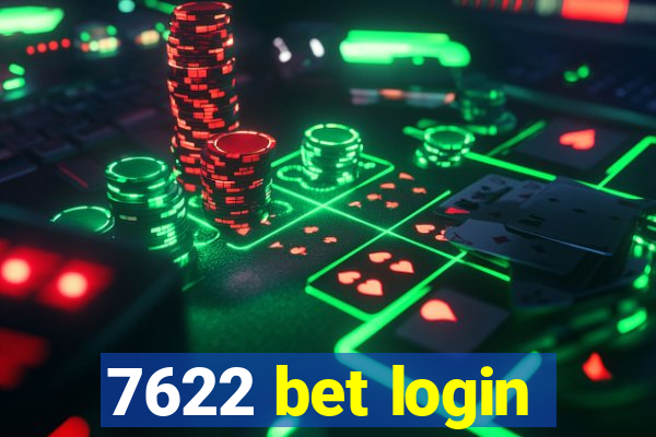 7622 bet login